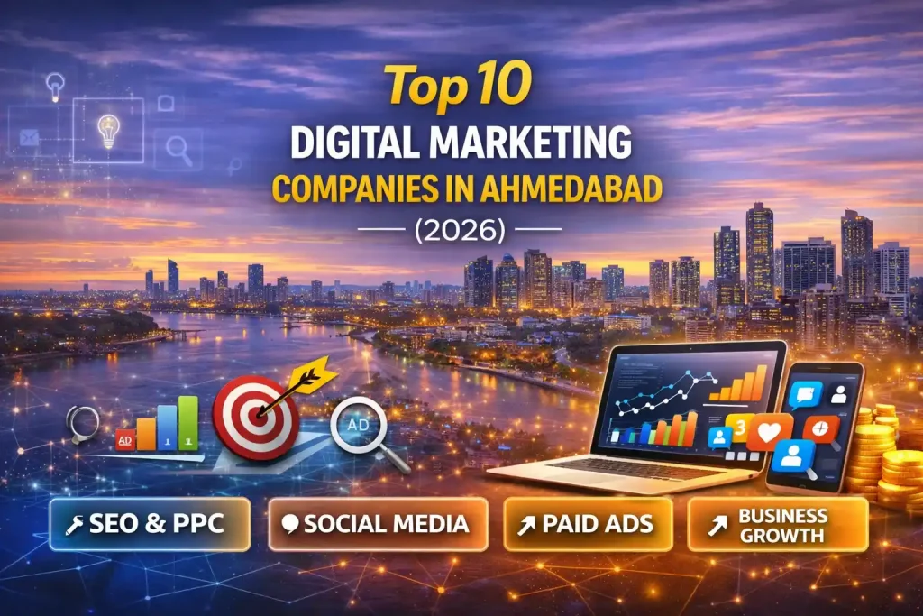 Best Digital Marketing Companies in Ahmedabad