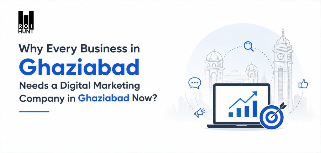 Digital Marketing Company in Ghaziabad